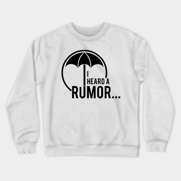 Umbrella Academy Crewneck Sweatshirt by TeeOurGuest